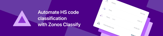 Zonos graphic that says "automate HS code classification with Zonos Classify".